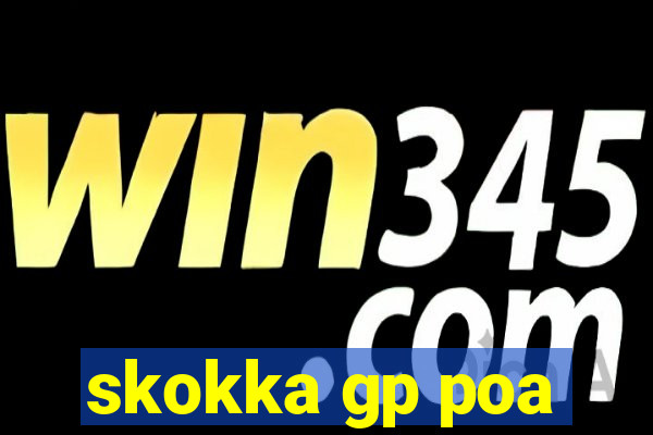 skokka gp poa